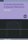 Image for A Concise Introduction to Quantum Mechanics (Second Edition)