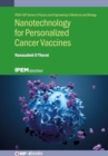 Image for Nanotechnology for Personalized Cancer Vaccines