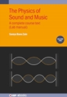 Image for The physics of sound and music  : a complete course textVolume 2