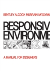 Image for Responsive environments  : a manual for designers