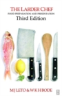 Image for The larder chef  : food preparation and presentation