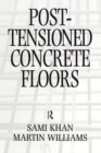 Image for Post-Tensioned Concrete Floors
