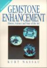 Image for GEMSTONE ENHANCEMENT: HISTORY, SCIENCE A