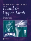 Image for Rehabilitation of the Hand and Upper Limb