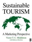 Image for Sustainable tourism  : a marketing perspective
