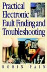 Image for Practical Electronic Fault-Finding and Troubleshooting