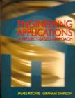 Image for Engineering applications  : a project-based approach