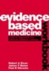 Image for Evidence-based medicine workbook  : critical appraisal for clinical problem solving