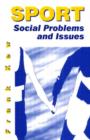 Image for Sport  : social problems and issues