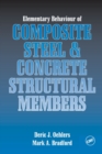 Image for Elementary Behaviour of Composite Steel and Concrete Structural Members