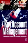 Image for Key account management  : learning from supplier and customer perspectives