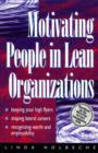 Image for Motivating people in lean organizations