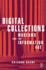 Image for Digital collections  : museums and the information age
