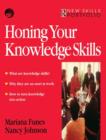 Image for Honing your knowledge skills