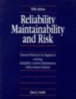 Image for Reliability, maintainability and risk
