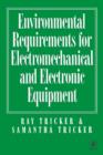Image for Environmental requirements for electromechanical and electrical equipment