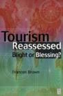 Image for Tourism Reassessed