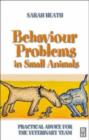 Image for Behaviour problems in small animals  : practical advice for the veterinary team