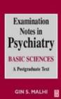 Image for Examination Notes in Psychiatry