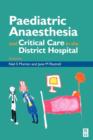 Image for Pediatric Anesthesia and Critical Care in the Hospital