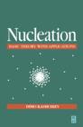 Image for Nucleation  : basic theory with applications