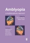 Image for Amblyopia  : a multidisciplinary approach