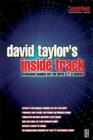 Image for David Taylor&#39;s Inside Track: Provocative Insights into the World of IT in Business