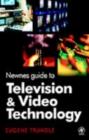 Image for Newnes guide to television and video technology
