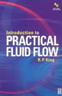 Image for Introduction to Practical Fluid Flow