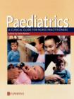 Image for Paediatrics  : a clinical guide for nurse practitioners