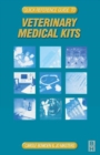 Image for Quick Reference Guide to Veterinary Medical Kits