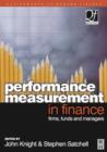 Image for Performance measurement in finance  : firms, funds and managers