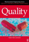 Image for Quality (Pharmaceutical Engineering Series)