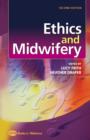 Image for Ethics and Midwifery