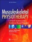 Image for Musculoskeletal physiotherapy  : clinical science and evidence-based practice