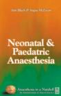 Image for Paediatric and Neonatal Anaesthesia