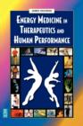 Image for Energy medicine in therapeutics and human performance