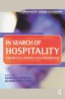 Image for In search of hospitality  : theoretical perspectives and debates