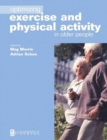 Image for Optimizing Exercise and Physical Activity in Older People