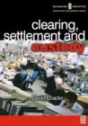 Image for Clearing, Settlement and Custody