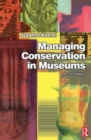 Image for Managing Conservation in Museums