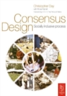 Image for Consensus design  : socially inclusive process
