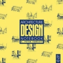 Image for Architecture  : design notebook