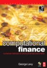 Image for Computational finance  : numerical methods for pricing financial instruments
