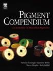 Image for Pigment compendium  : a dictionary of historical pigments