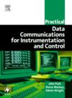 Image for Practical data communications for instrumentation and control