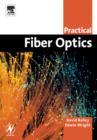 Image for Practical Fiber Optics
