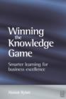 Image for Winning the Knowledge Game