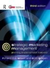 Image for Strategic marketing management  : planning, implementation and control