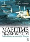 Image for Maritime Transportation: Safety Management and Risk Analysis
